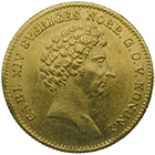 Kingdom of Sweden, Charles XIV John, Ducat 1839 (obverse)
