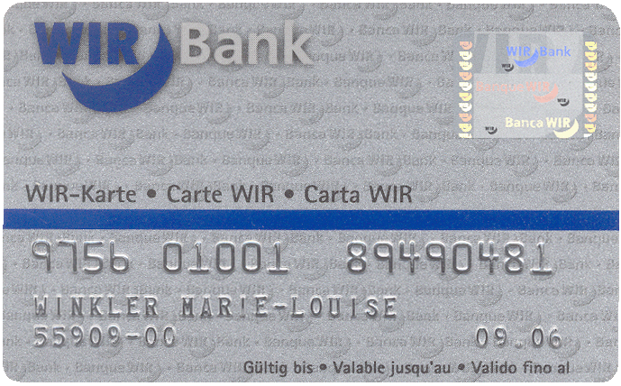 Schweizerische Eidgenossenschaft, WIR Wirtschaftsring-Genossenschaft, WIR-Bankkarte (obverse)